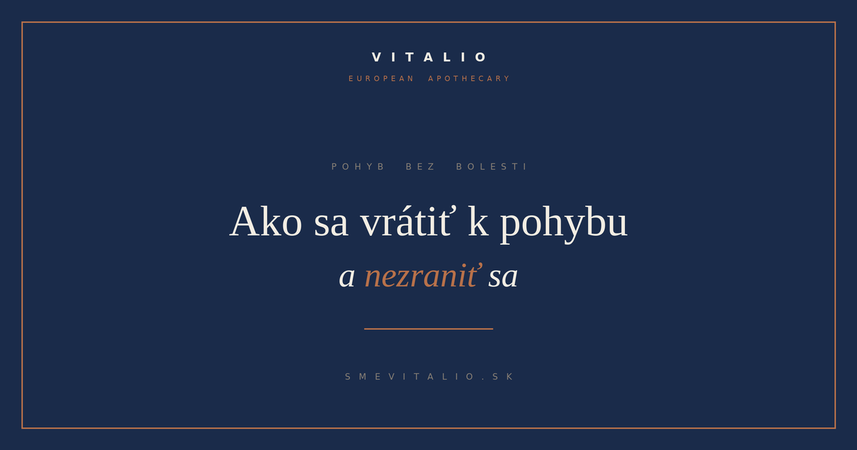 Ako sa po päťdesiatke vrátiť k pohybu — VITALIO European Apothecary