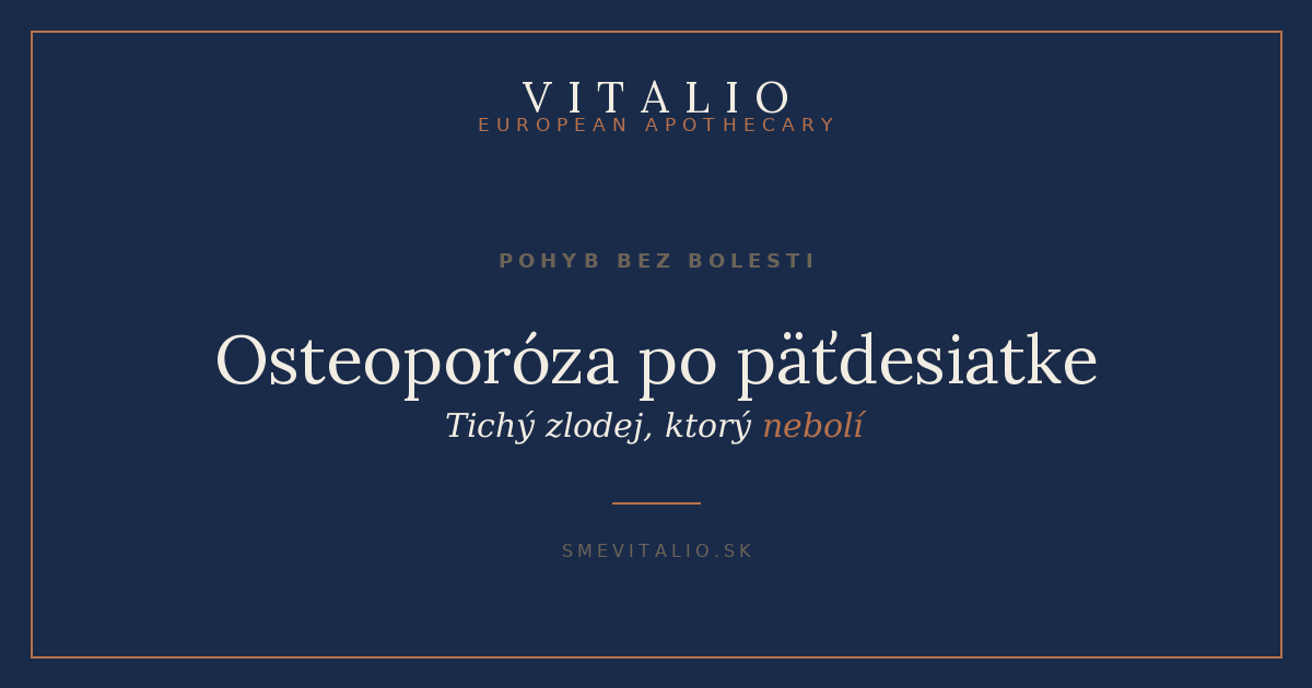 Osteoporóza po päťdesiatke – titulná grafika Sme Vitalio