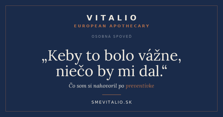 Keby to bolo vážne, niečo by mi dal.