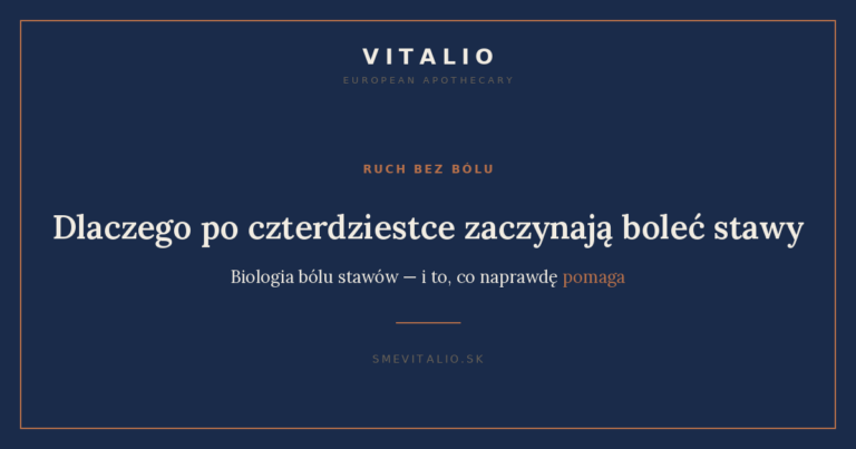 Dlaczego bolą stawy po czterdziestce — okładka artykułu Sme Vitalio