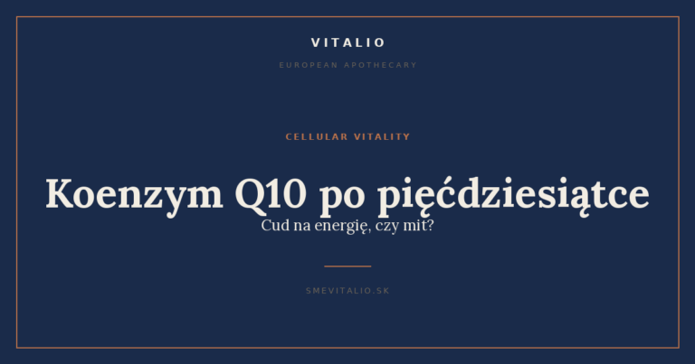Koenzym Q10 po pięćdziesiątce: cud na energię, czy mit?