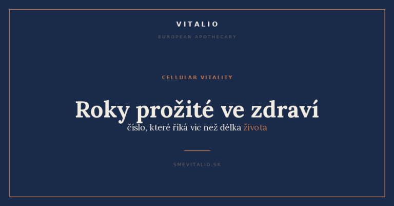 Roky prožité ve zdraví — číslo, které říká víc než délka života