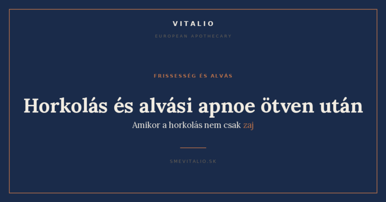 Horkolás és alvási apnoe ötven után: amikor a horkolás nem csak zaj