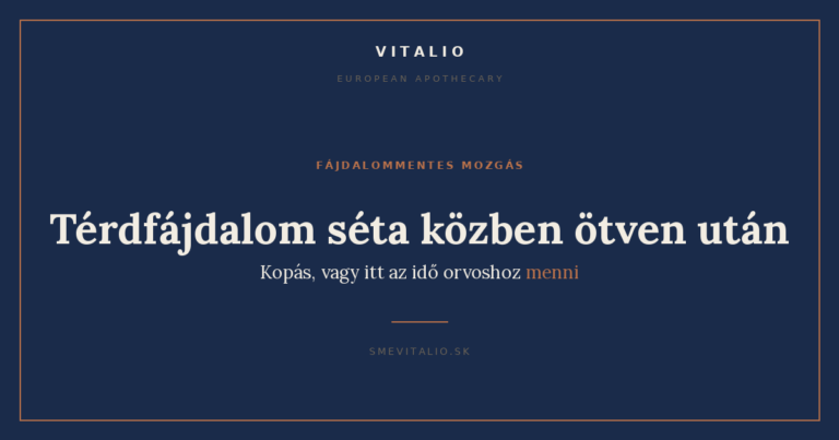 Térdfájdalom séta közben ötven után – Sme Vitalio címlapkép