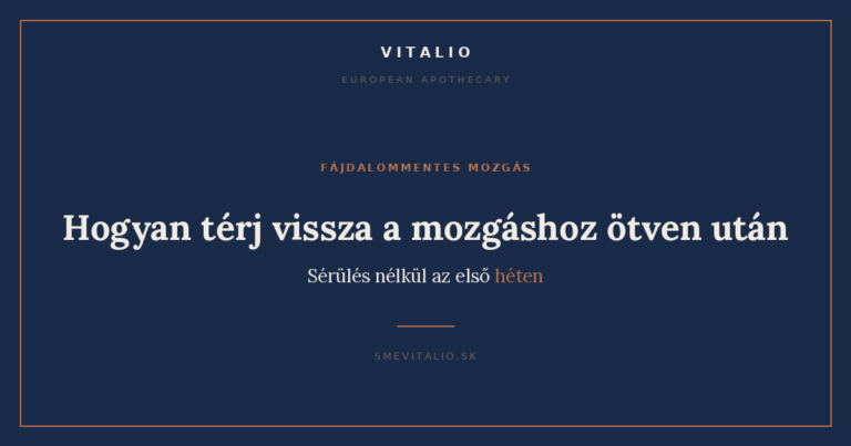Hogyan térj vissza a mozgáshoz ötven után anélkül, hogy megsérülnél