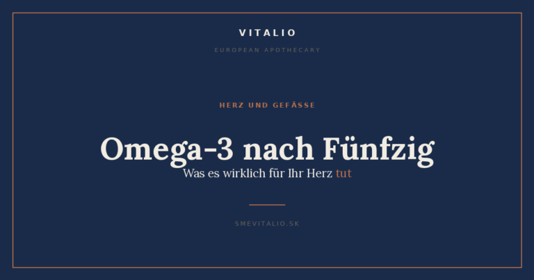Omega-3 nach Fünfzig: Was es wirklich für Ihr Herz tut (und für wen es sich lohnt)