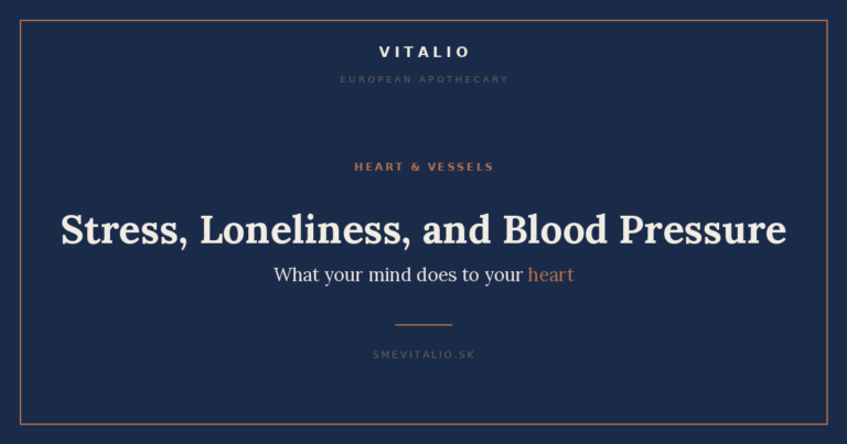 Stress, Loneliness, and Blood Pressure: What Your Mind Does to Your Heart